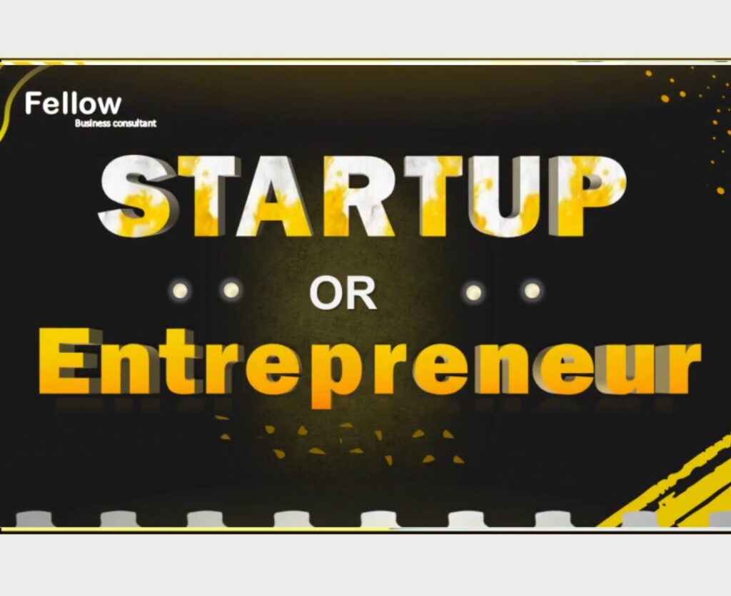 Startup or Entrepreneur ? Pitch Deck or Business Plan ?